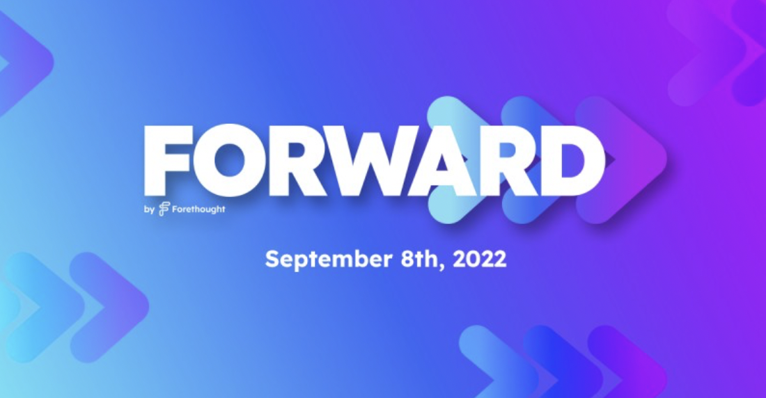 Save your seat for the Forward conference discover the future of CX