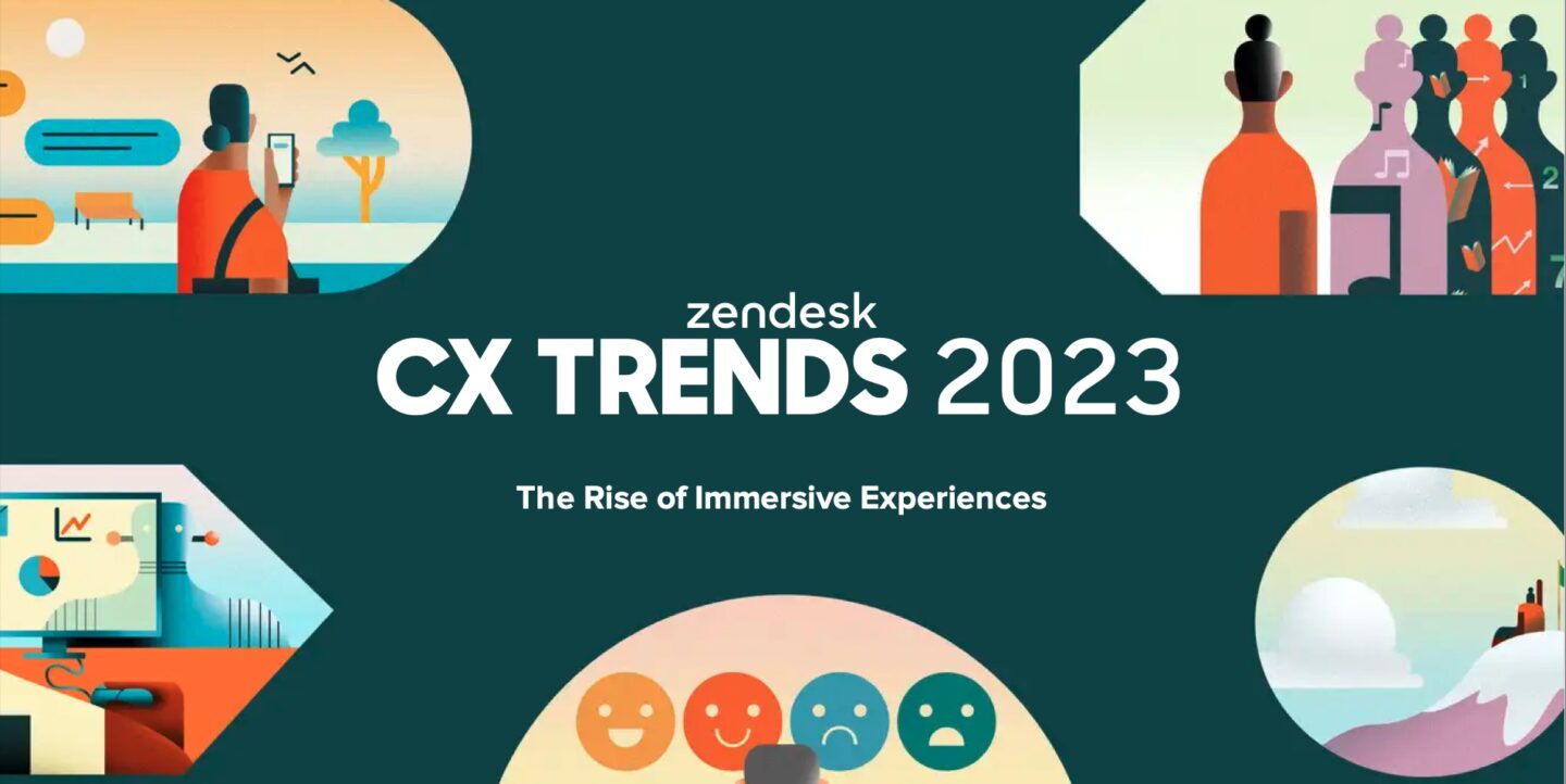 Immersive CX trends report Zendesk